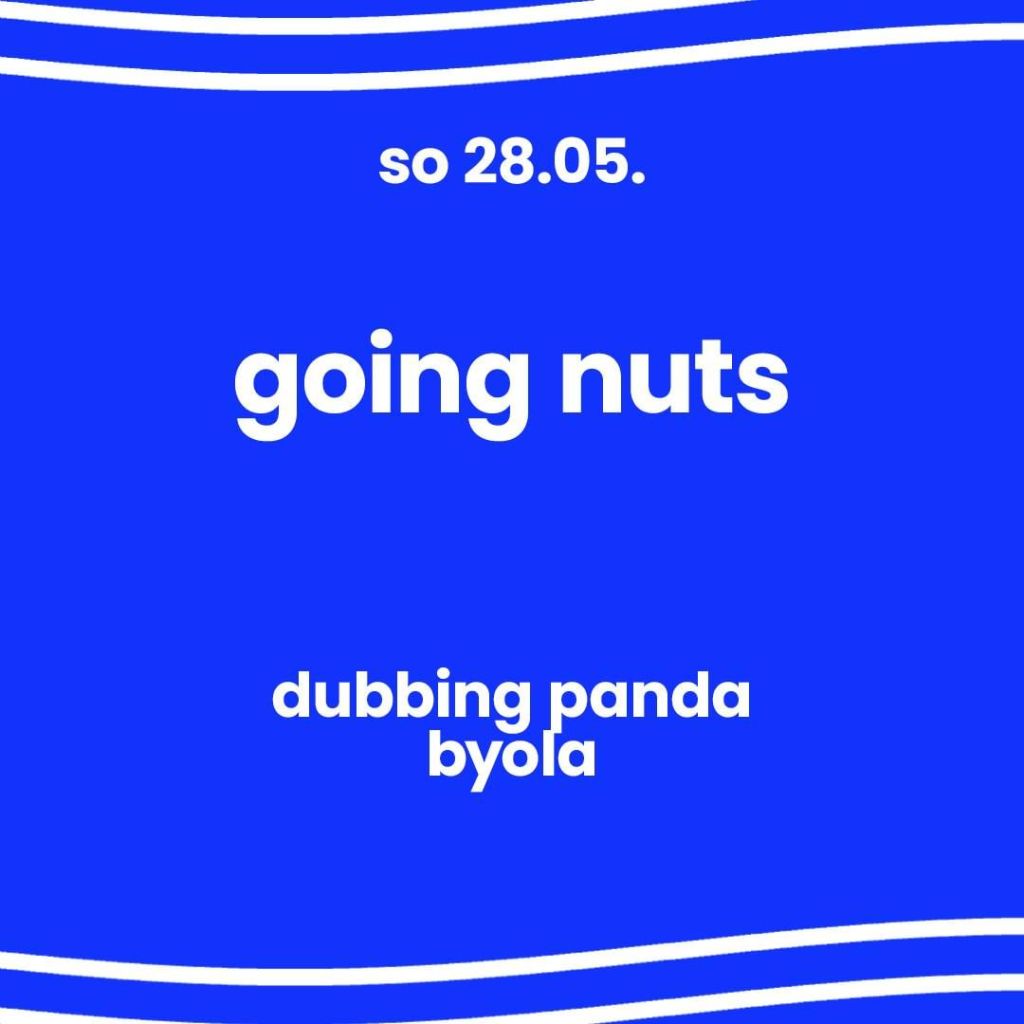 28.05.2023: Byola @ Going Nuts (halle02 Heidelberg)